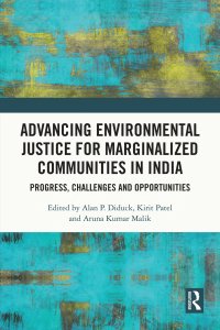 cover of the book Advancing Environmental Justice for Marginalized Communities in India: Progress, Challenges and Opportunities