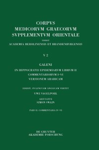 cover of the book Galeni in Hippocratis Epidemiarum librum II commentariorum IV-VI versio Arabica et indices: Galeni in Hippocratis Epidemiarum Commentariorum Iv-vi ...