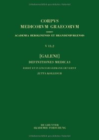 cover of the book [Galeni] Definitiones medicae / [Galen] Medizinische Definitionen