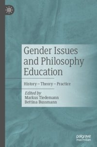 cover of the book Gender Issues and Philosophy Education: History – Theory – Practice