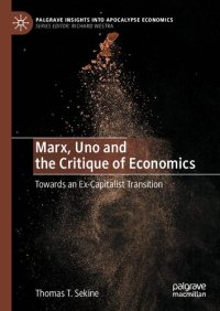 cover of the book Marx, Uno and the Critique of Economics: Towards an Ex-Capitalist Transition