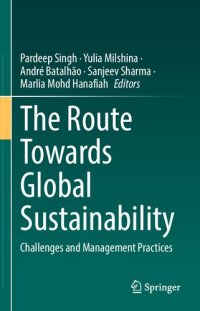 cover of the book The Route Towards Global Sustainability: Challenges and Management Practices