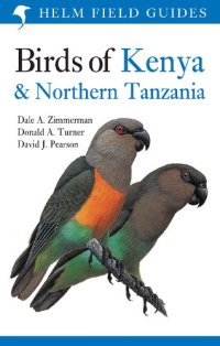 cover of the book Birds of Kenya and Northern Tanzania (Helm Field Guides)