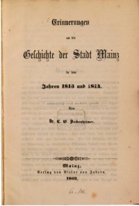 cover of the book Erinnerungen an die Geschichte der Stadt Mainz in den Jahren 1813 und 1814