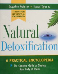 cover of the book Orthomolecular Medicine : Natural Detoxification : A practical encyclopedia - Complete guide to clearing your body of toxins