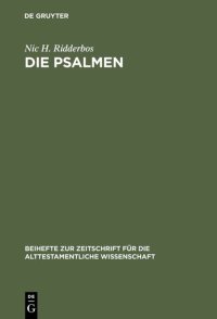 cover of the book Die Psalmen: Stilistische Verfahren Und Aufbau. Mit Besonderer Berücksichtigung Von Ps. 1-41