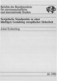 cover of the book Sowjetische Standpunkte zu einer künftigen Gestaltung europäischer Sicherheit