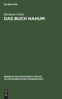 cover of the book Das Buch Nahum: Eine Redaktionskritische Untersuchung