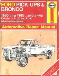 cover of the book Haynes Ford Pick-Ups/Bronco Automotive Repair Manual 1980-1994