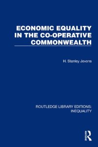 cover of the book Economic Equality in the Co-Operative Commonwealth