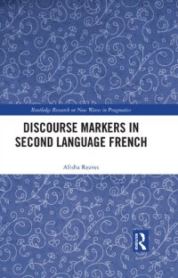 cover of the book Discourse Markers in Second Language French