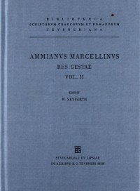 cover of the book Ammiani Marcellini Rerum gestarum libri qui supersunt: Vol. II. Libri XXVI - XXXI