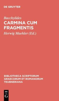 cover of the book Carmina cum fragmentis: Eleventh Revised Edition