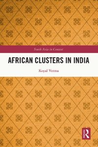 cover of the book African Clusters in India (South Asia in Context)