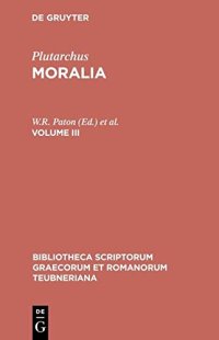 cover of the book Plutarchus, Moralia: Volume III