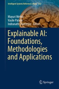 cover of the book Explainable AI: Foundations, Methodologies and Applications