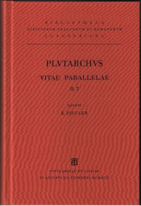 cover of the book Plutarchi vitae parallelae: Vol. II. Fasc. 2. Philipoemen et Titus Flamininus - Pelopidas et Marcellus - Alexander et Caesar