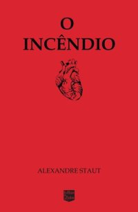 cover of the book O incêndio