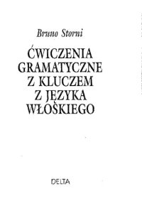 cover of the book Ćwiczenia gramatyczne z kluczem z języka włoskiego