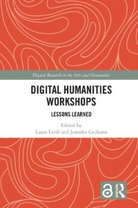 cover of the book Digital Humanities Workshops: Lessons Learned