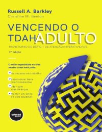 cover of the book Vencendo o TDAH Adulto: Transtorno de Déficit de Atenção/Hiperatividade