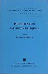 cover of the book Petronii Satyricon Reliquiae