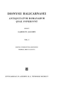 cover of the book Dionysii Halicarnasei antiquitatum Romanarum quae supersunt. Vol. I  Libri I–III