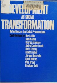 cover of the book Development as Social Transformation: Reflections on the Global Problematique