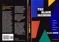 cover of the book The Black Jacobins: Toussaint L'Ouverture and the San Domingo Revolution