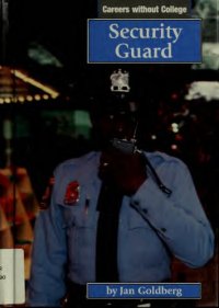 cover of the book Careers Without College - Security Guard