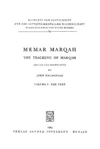 cover of the book Memar Marqah. The Teaching of Marqah. Volume 1: The Text