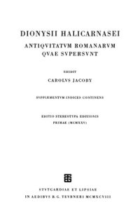 cover of the book Dionisii Halicarnasei antiquitatum Romanarum quae supersunt: Supplementum indices continens