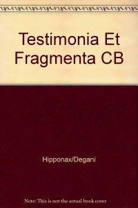 cover of the book Hipponactis testimonia et fragmenta