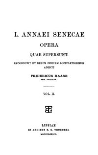 cover of the book Annaei Senecae opera quae supersunt. Volumen II