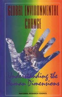 cover of the book Global Environmental Change: Understanding the Human Dimensions