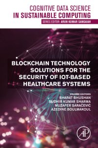 cover of the book Blockchain Technology Solutions for the Security of IoT-Based Healthcare Systems