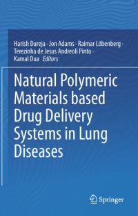 cover of the book Natural Polymeric Materials based Drug Delivery Systems in Lung Diseases