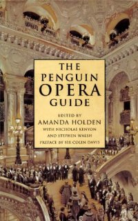 cover of the book The Penguin Opera Guide