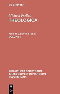 cover of the book Michael Psellus: Theologica. Volume II