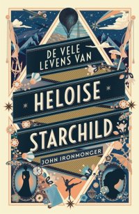 cover of the book De vele levens van Heloise Starchild