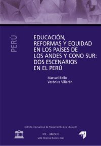 cover of the book Educación, reformas y equidad en los países de los Andes y Cono Sur: Dos escenarios en el Perú