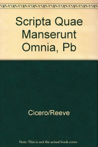 cover of the book Ciceronis, M. Tulli, scripta quae manserunt omnia: Fasc. 7. Oratio Pro P. Quinctio.