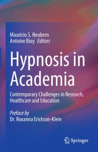 cover of the book Hypnosis in Academia: Contemporary Challenges in Research, Healthcare and Education