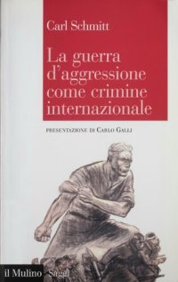 cover of the book La guerra d'aggressione come crimine internazionale