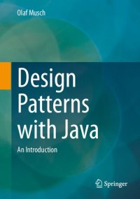 cover of the book Design Patterns with Java: An Introduction