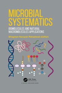 cover of the book Microbial Systematics: Biomolecules and Natural Macromolecules Applications