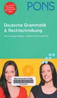 cover of the book PONS Deutsche Grammatik & Rechtschreibung: Alle wichtigen Regeln - einfach und verständlich