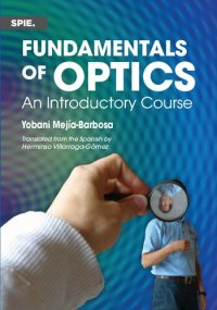 cover of the book Fundamentals of Optics: An Introductory Course