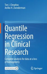 cover of the book Quantile Regression in Clinical Research: Complete analysis for data at a loss of homogeneity