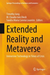 cover of the book Extended Reality and Metaverse: Immersive Technology in Times of Crisis